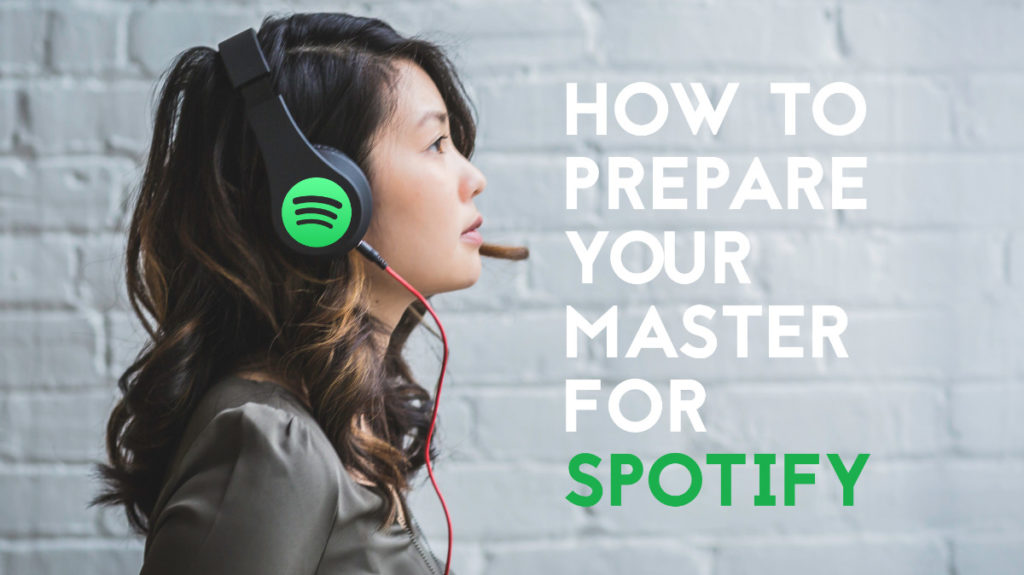 Mastering for Spotify LUFS