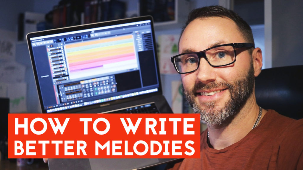How to write better melodies