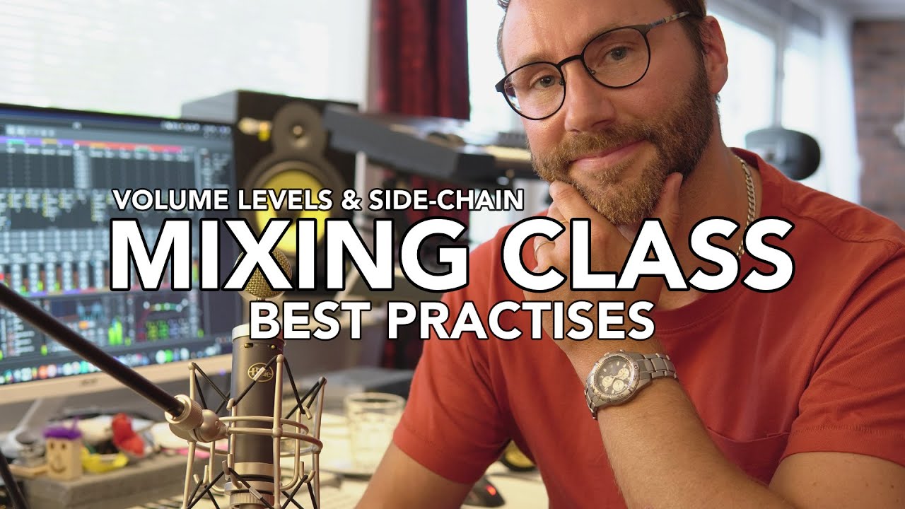 Gain Staging and Side Chain mixing masterclass