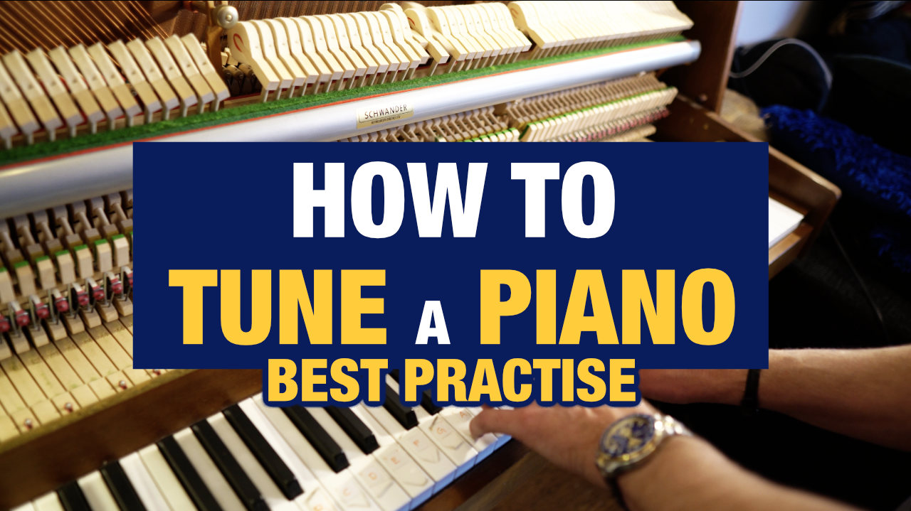 how-to-tune-a-piano_best-practise