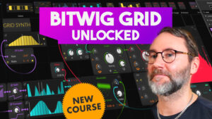 bitwig grid course
